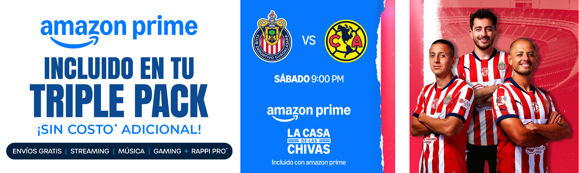 MEGA-AMAZON LA CASA DE LAS CHIVAS