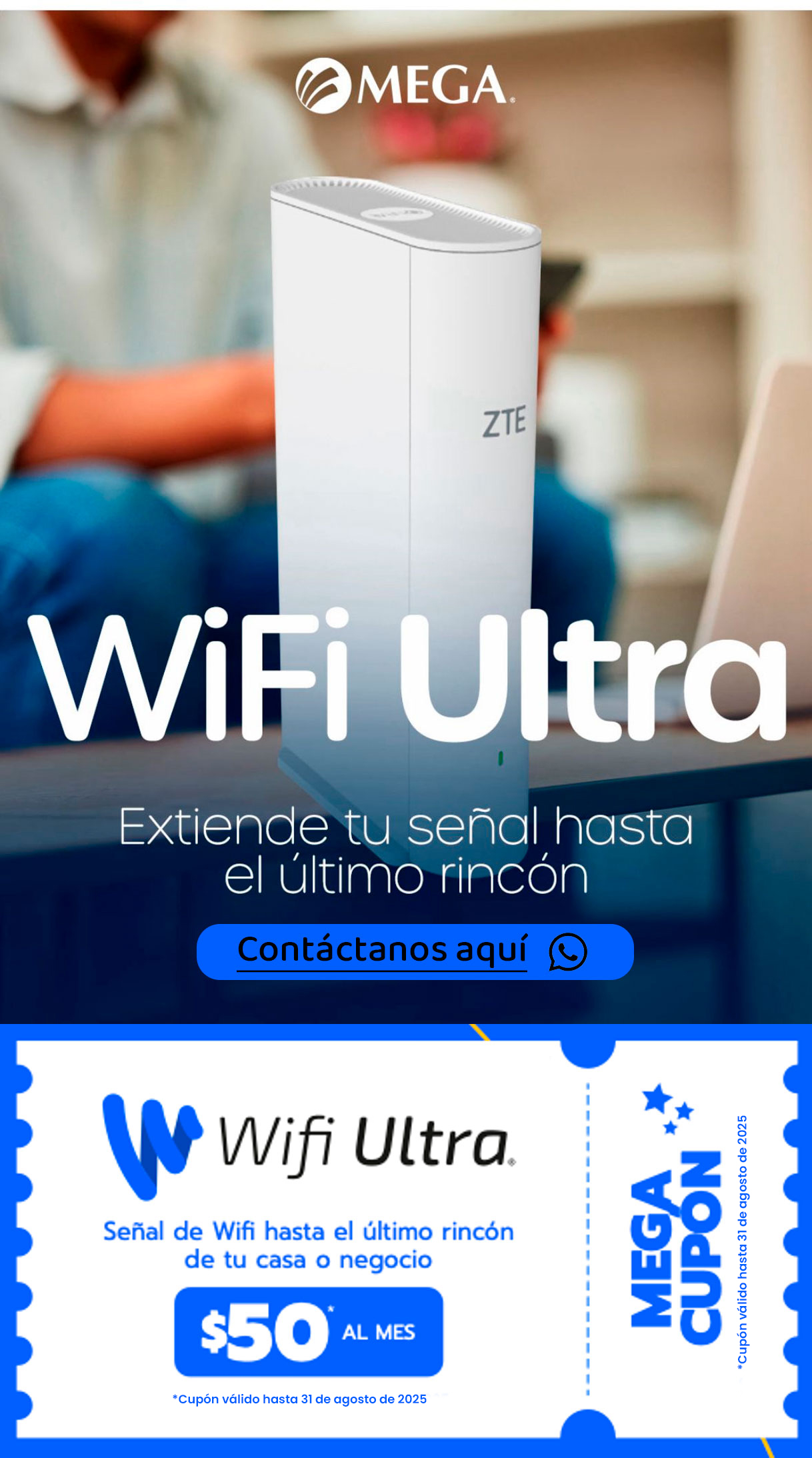 Mega Extensor de Señal