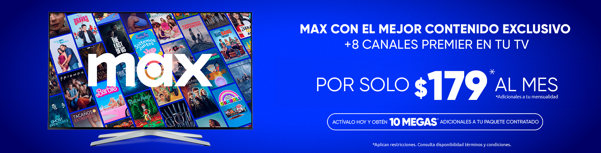 max -PRECIO ESPECIAL X 6 MESES